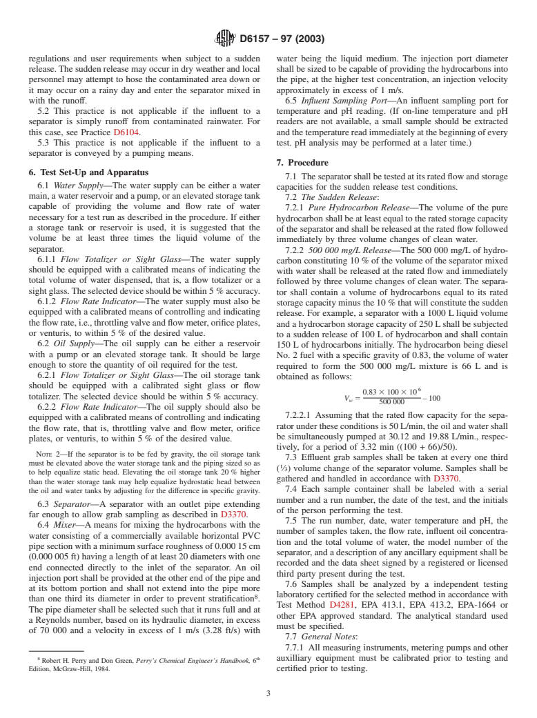 ASTM D6157-97(2003) - Standard Practice for Determining the Performance of Oil/Water Separators Subjected to a Sudden Release