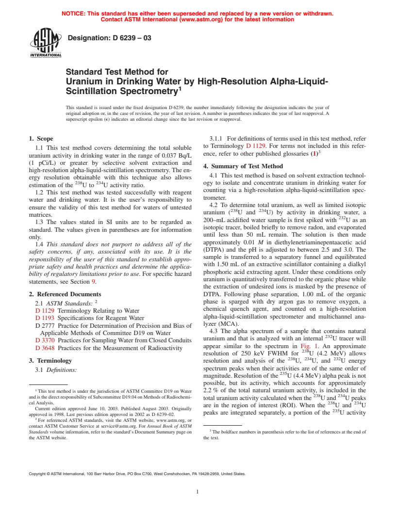 ASTM D6239-03 - Standard Test Method for Uranium in Drinking Water by High-Resolution Alpha-Liquid-Scintillation Spectrometry