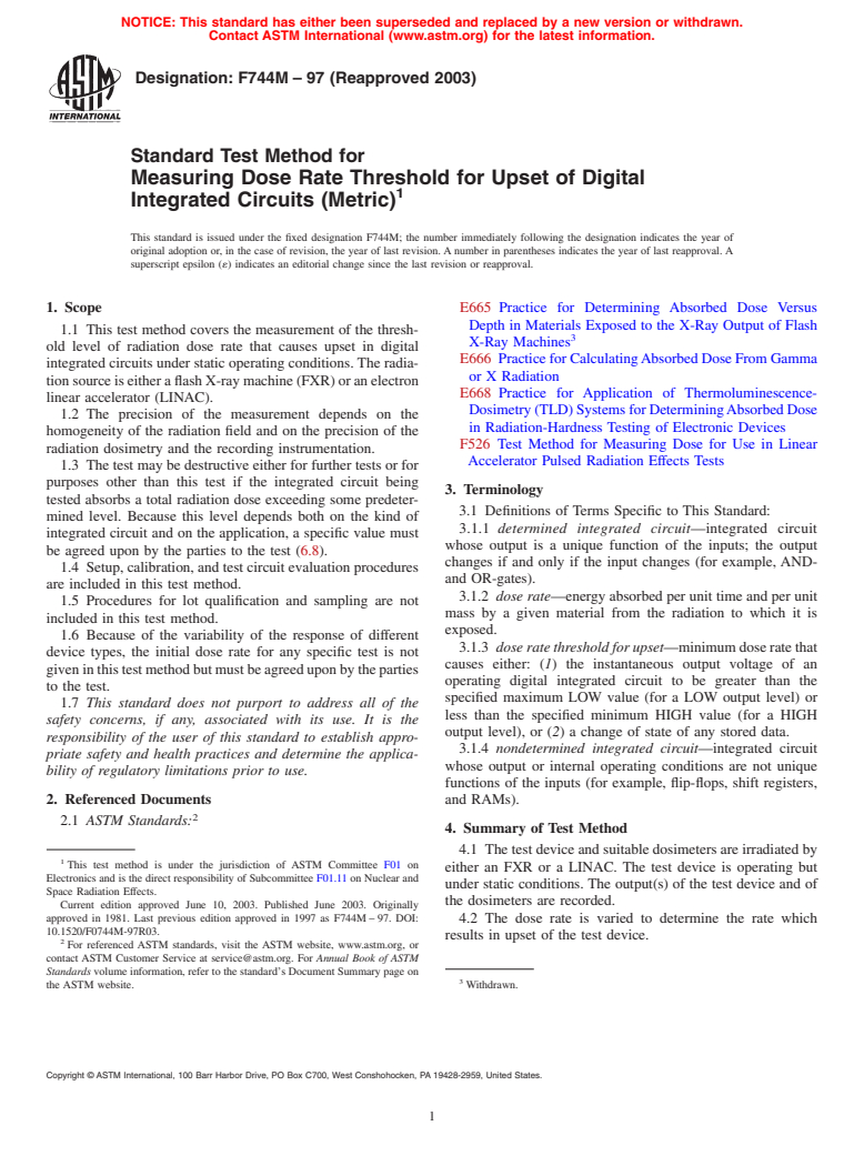 ASTM F744M-97(2003) - Standard Test Method for Measuring Dose Rate Threshold for Upset of Digital Integrated Circuits [Metric]