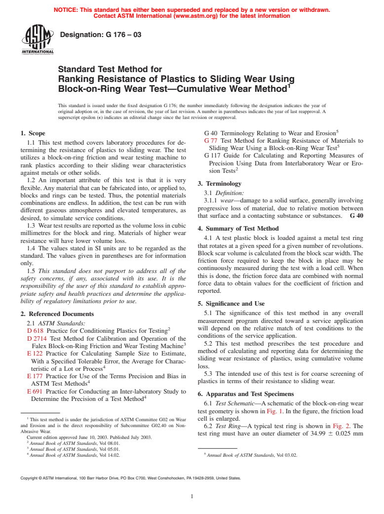 ASTM G176-03 - Standard Test Method for Ranking Resistance of Plastics to Sliding Wear using Block-on-Ring Wear Test&#8212;Cumulative Wear Method