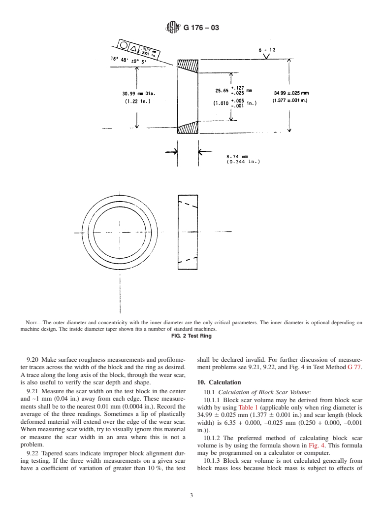 ASTM G176-03 - Standard Test Method for Ranking Resistance of Plastics to Sliding Wear using Block-on-Ring Wear Test&#8212;Cumulative Wear Method