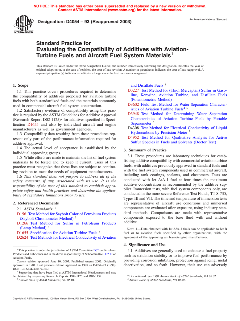 ASTM D4054-93(2003) - Standard Practice for Evaluating the Compatibility of Additives with Aviation-Turbine Fuels and Aircraft Fuel System Materials