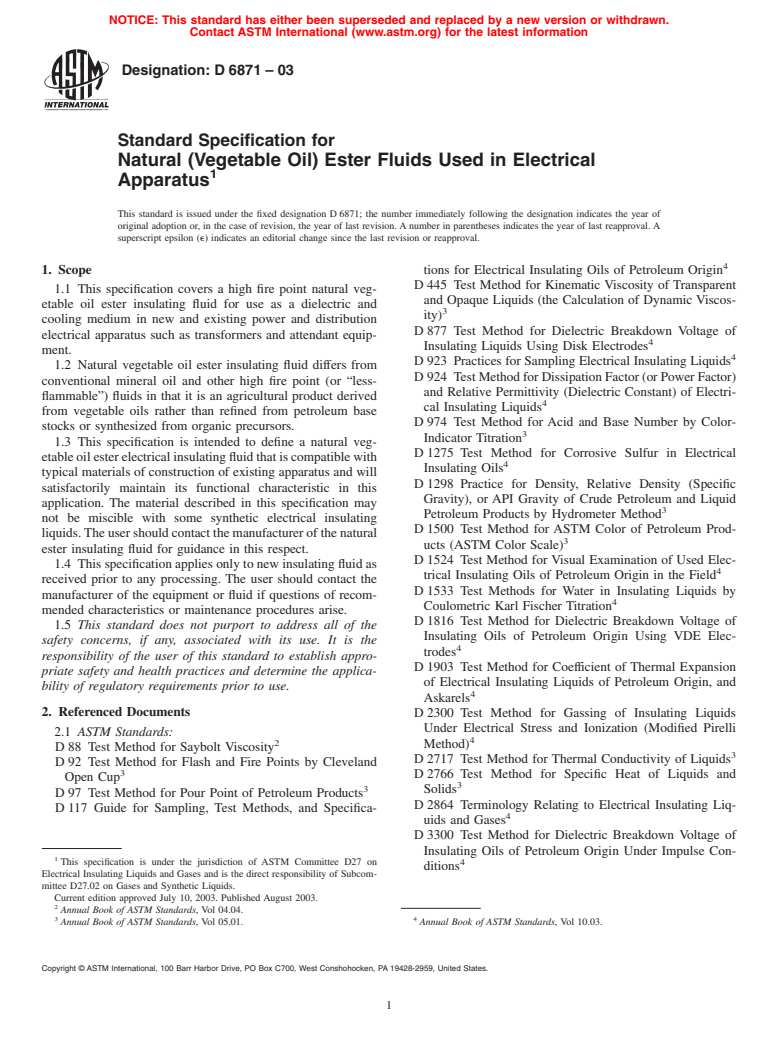 ASTM D6871-03 - Standard Specification for Natural (Vegetable Oil) Ester Fluids Used in Electrical Apparatus