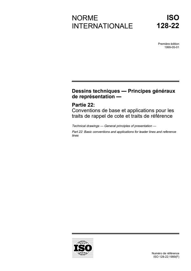 ISO 128-22:1999 - Dessins techniques -- Principes généraux de représentation