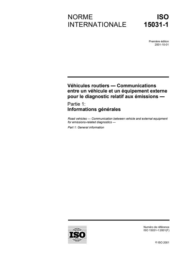 ISO 15031-1:2001 - Véhicules routiers -- Communications entre un véhicule et un équipement externe pour le diagnostic relatif aux émissions
