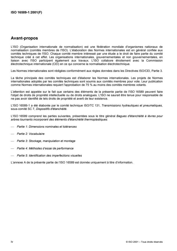 ISO 16589-1:2001 ISO 16589-1:2001 - Bagues d'étanchéité a levres pour arbres tournants incorporant des éléments d'étanchéité thermoplastiques - Page 4 preview