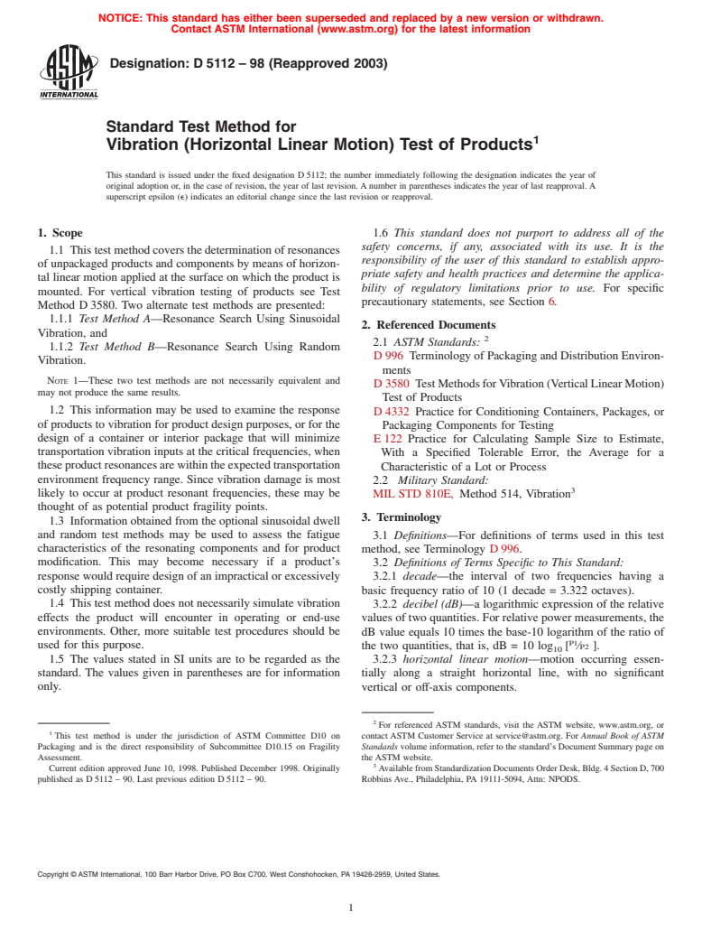 ASTM D5112-98(2003) - Standard Test Method for Vibration (Horizontal Linear Sinusoidal Motion) Test of Products