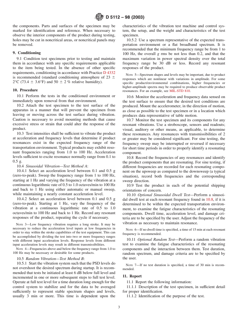 ASTM D5112-98(2003) - Standard Test Method for Vibration (Horizontal Linear Sinusoidal Motion) Test of Products