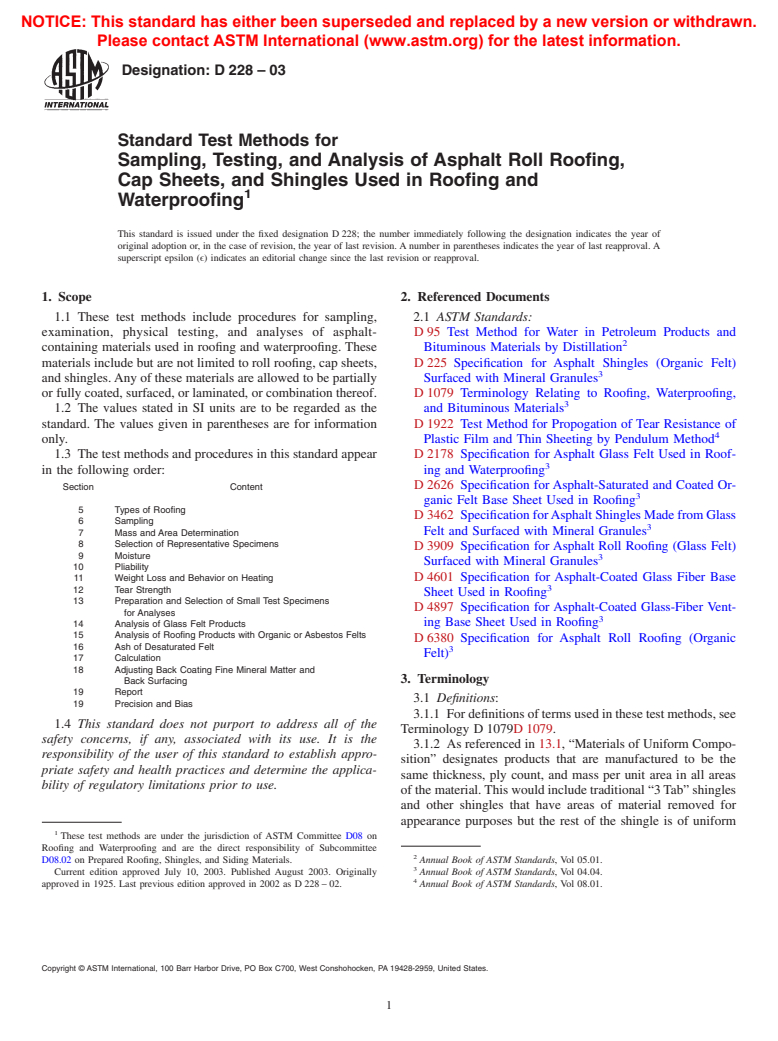 ASTM D228-03 - Standard Test Methods for Sampling, Testing, and Analysis of Asphalt Roll Roofing, Cap Sheets, and Shingles Used in Roofing and Waterproofing