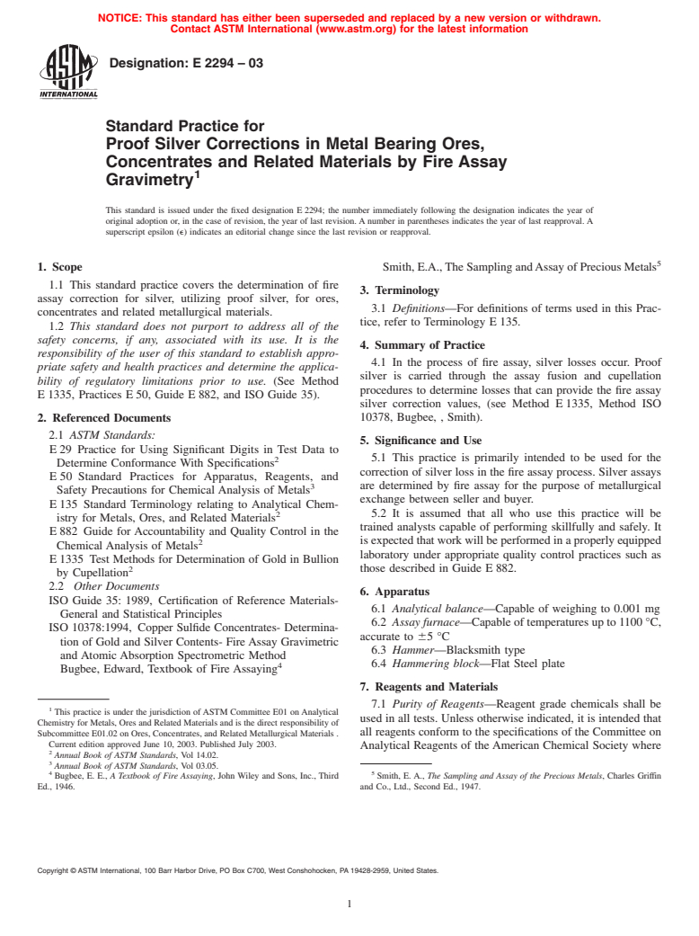 ASTM E2294-03 - Standard Practice for Proof Silver Corrections in Metal Bearing Ores, Concentrates and Related Materials by Fire Assay Gravimetry