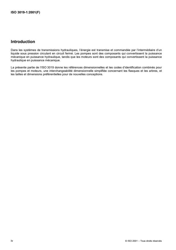 ISO 3019-1:2001 ISO 3019-1:2001 - Transmissions hydrauliques -- Dimensions et code d'identification des flasques de montage et des bouts d'arbres des pompes volumétriques et moteurs - Page 4 preview