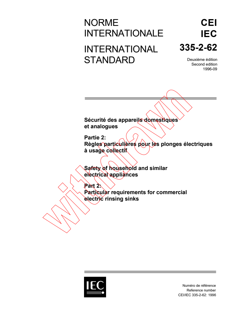IEC 60335-2-62:1996 - Safety of household and similar electrical appliances - Part 2-62: Particular requirements for commercial electric rinsing sinks
Released:9/26/1996
