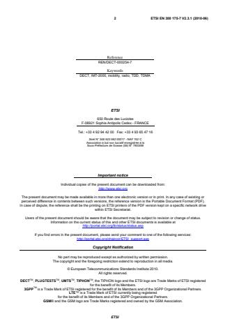 SIST EN 300 175-7 V2.3.1:2010 ETSI EN 300 175-7 V2.3.1 (2010-06) - Digital Enhanced Cordless Telecommunications (DECT); Common Interface (CI); Part 7: Security features - Page 2 preview