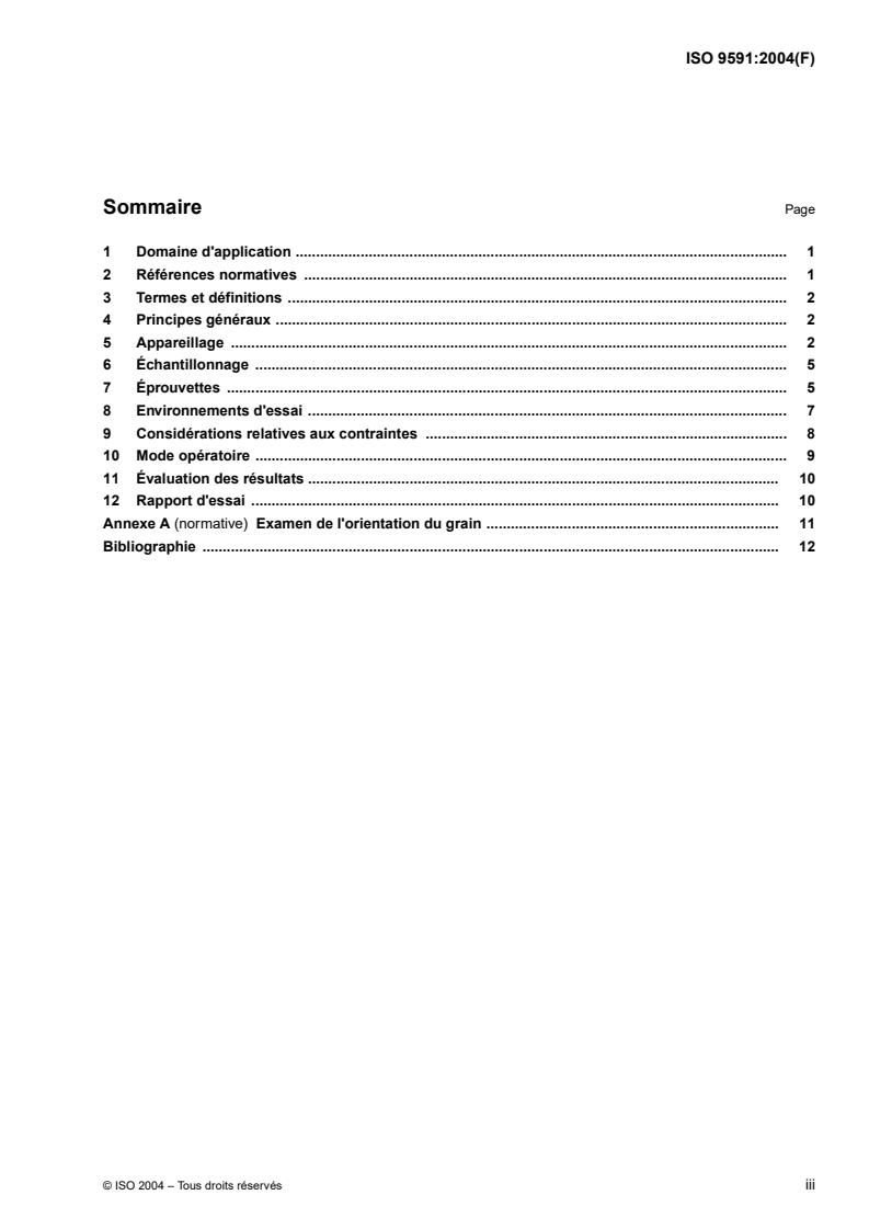 ISO 9591:2004 - Corrosion des alliages d'aluminium — Détermination de la résistance à la corrosion fissurante sous contrainte
Released:9/13/2004