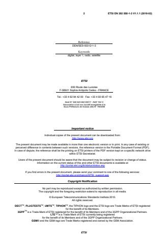 SIST EN 302 550-1-3 V1.1.1:2010 ETSI EN 302 550-1-3 V1.1.1 (2010-02) - Satellite Earth Stations and Systems (SES); Satellite Digital Radio (SDR) Systems; Part 1: Physical Layer of the Radio Interface; Sub-part 3: Inner Physical Layer Multi Carrier Modulation - Page 2 preview