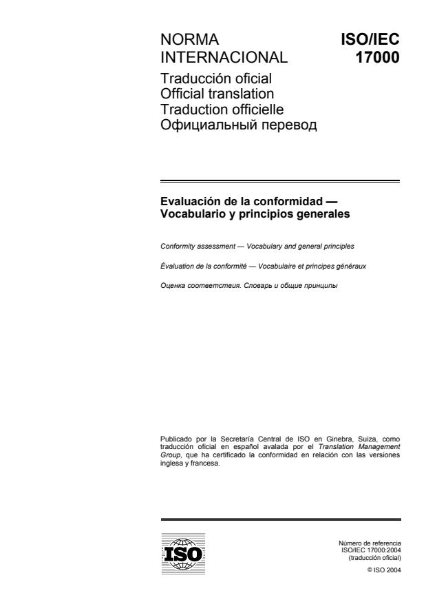 ISO/IEC 17000:2004 - Conformity assessment -- Vocabulary and general principles
