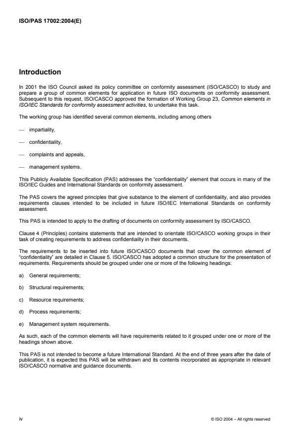 ISO/PAS 17002:2004 ISO/PAS 17002:2004 - Conformity assessment -- Confidentiality -- Principles and requirements - Page 4 preview