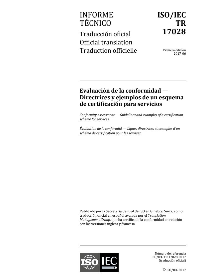 ISO/IEC TR 17028:2017 - Conformity assessment -- Guidelines and examples of a certification scheme for services