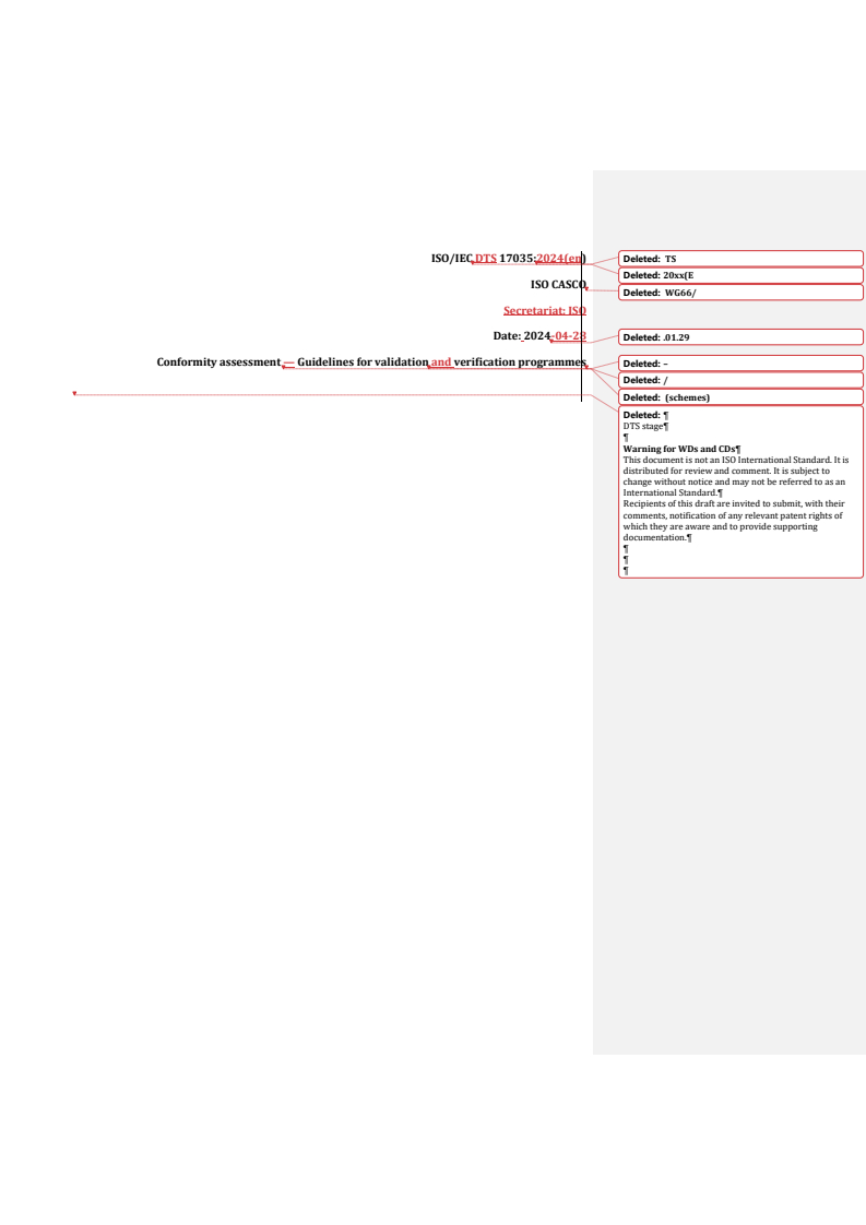REDLINE ISO/IEC DTS 17035 - Conformity assessment — Guidelines for validation and verification programmes
Released:30. 04. 2024