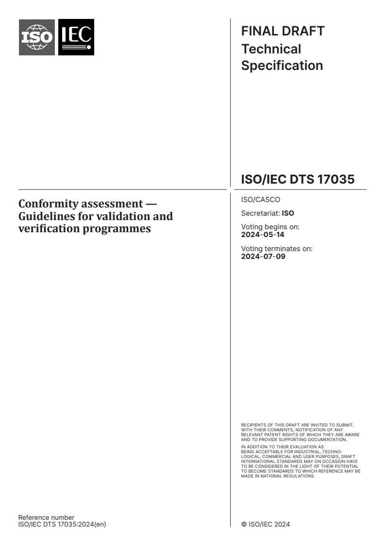 ISO/IEC DTS 17035 - Conformity assessment — Guidelines for validation and verification programmes
Released:30. 04. 2024