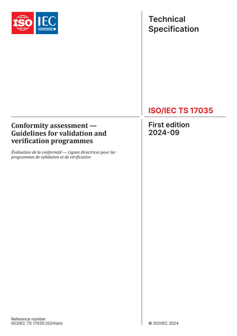 ISO/IEC TS 17035:2024 - Conformity assessment — Guidelines for validation and verification programmes
Released:3. 09. 2024