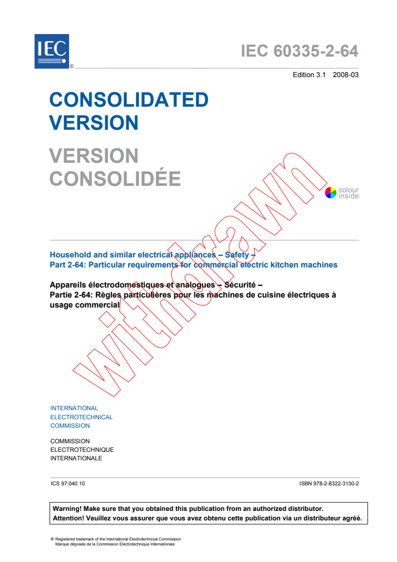 IEC 60335-2-64:2002+AMD1:2007 CSV - Household and similar electrical appliances - Safety - Part 2-64: Particular requirements for commercial electric kitchen machines
Released:3/26/2008
Isbn:9782832231