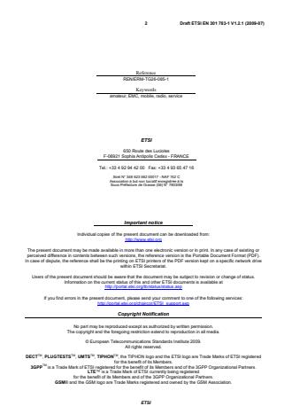 SIST EN 301 783-1 V1.2.1:2010 ETSI EN 301 783-1 V1.2.1 (2009-07) - Electromagnetic compatibility and Radio spectrum Matters (ERM); Land Mobile Service; Commercially available amateur radio equipment; Part 1: Technical characteristics and methods of measurement - Page 2 preview