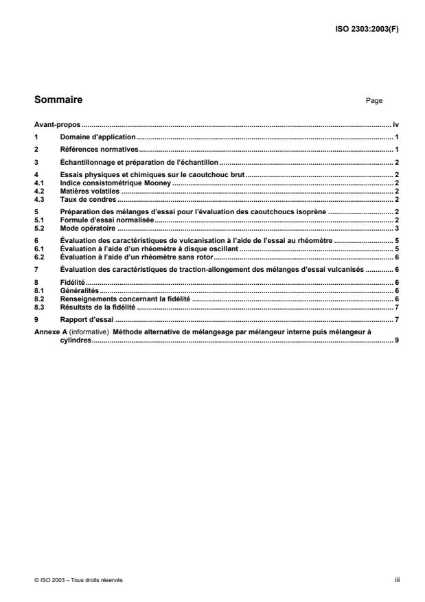 ISO 2303:2003 - Caoutchouc isoprene (IR) -- Types polymérisés en solution et non étendus a l'huile -- Méthode d'évaluation