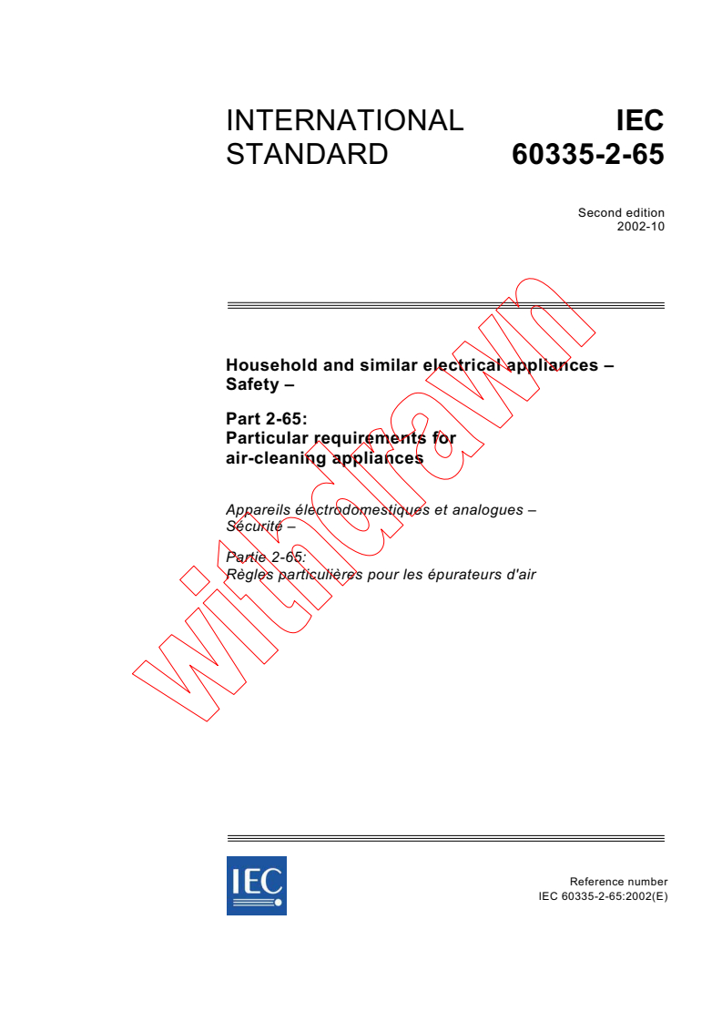 IEC 60335-2-65:2002 - Household and similar electrical appliances - Safety - Part 2-65: Particular requirements for air-cleaning appliances
Released:10/9/2002
Isbn:2831865972