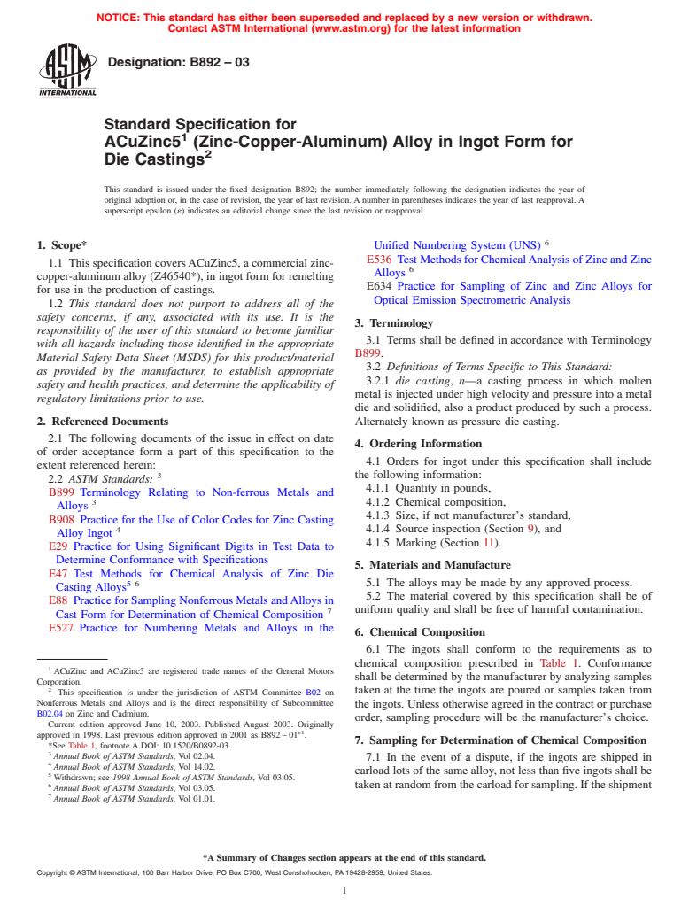 ASTM B892-03 - Standard Specification for ACuZinc5 (Zinc-Copper-Aluminum) Alloy in Ingot Form for Die Castings