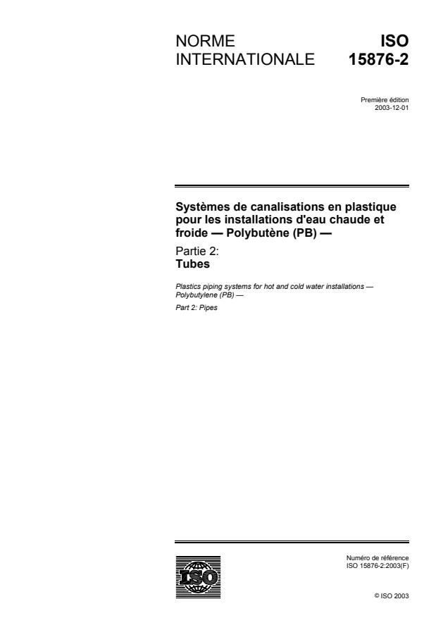 ISO 15876-2:2003 - Systemes de canalisations en plastique pour les installations d'eau chaude et froide -- Polybutene (PB)