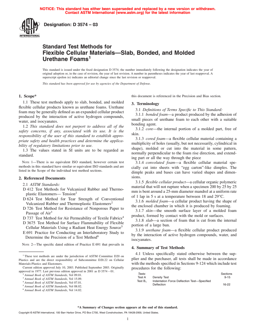 ASTM D3574-03 - Standard Test Methods for Flexible Cellular Materials&#8212;Slab, Bonded, and Molded Urethane Foams