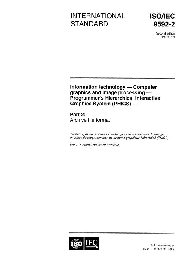 ISO/IEC 9592-2:1997 - Information technology -- Computer graphics and image processing -- Programmer's Hierarchical Interactive Graphics System (PHIGS)