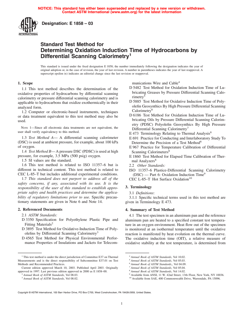 ASTM E1858-03 - Standard Test Method for Determining Oxidation Induction Time of Hydrocarbons by Differential Scanning Calorimetry