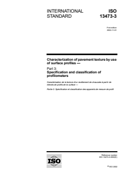 ISO 13473-3:2002 ISO 13473-3:2002 - Characterization of pavement texture by use of surface profiles — Part 3: Specification and classification of profilometers
Released:11/8/2002 - Page 1 preview