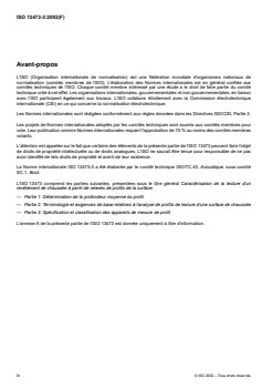 ISO 13473-3:2002 ISO 13473-3:2002 - Caractérisation de la texture d'un revêtement de chaussée à partir de relevés de profils de la surface — Partie 3: Spécification et classification des appareils de mesure de profil
Released:11/8/2002 - Page 4 preview