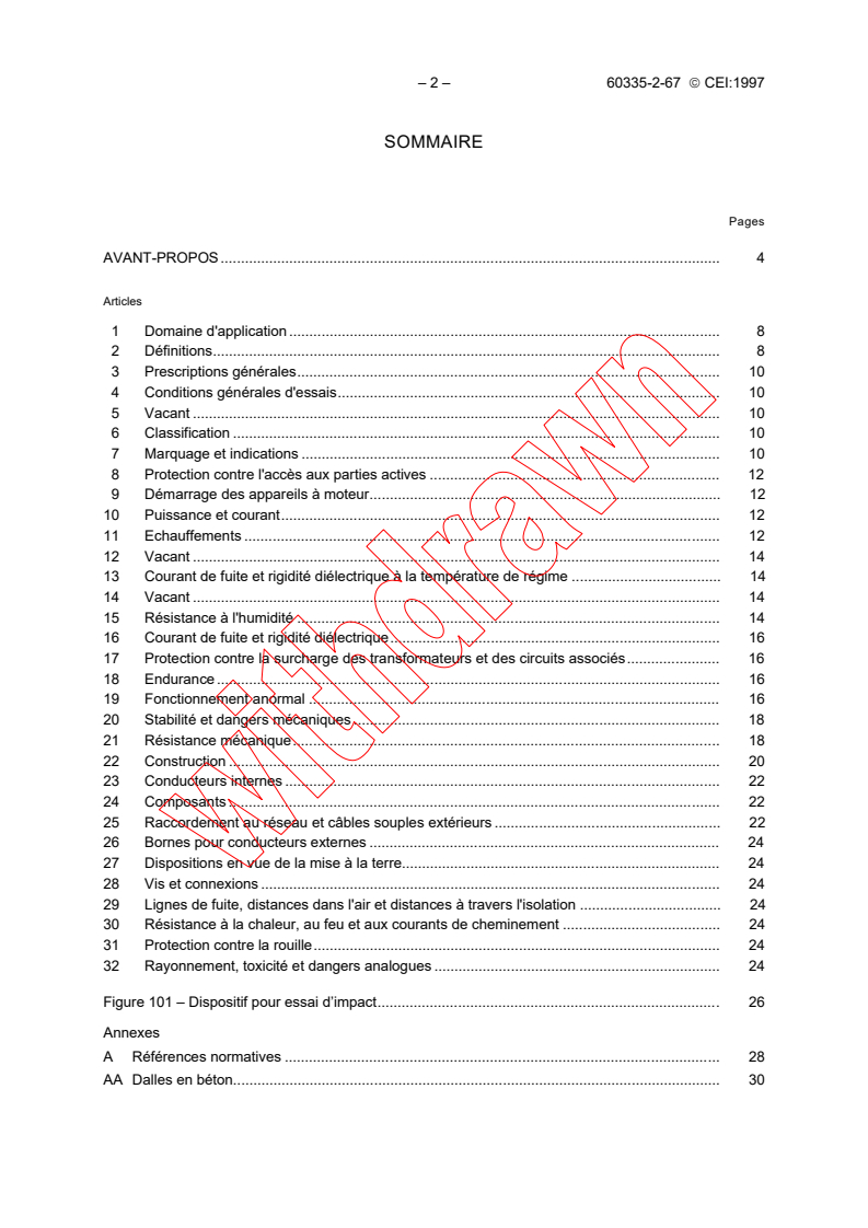 IEC 60335-2-67:1997 IEC 60335-2-67:1997 - Safety of household and similar electrical appliances - Part 2: Particular requirements for floor treatment and floor cleaning machines, for industrial and commercial use
Released:3/6/1997
Isbn:2831837162 - Page 4 preview