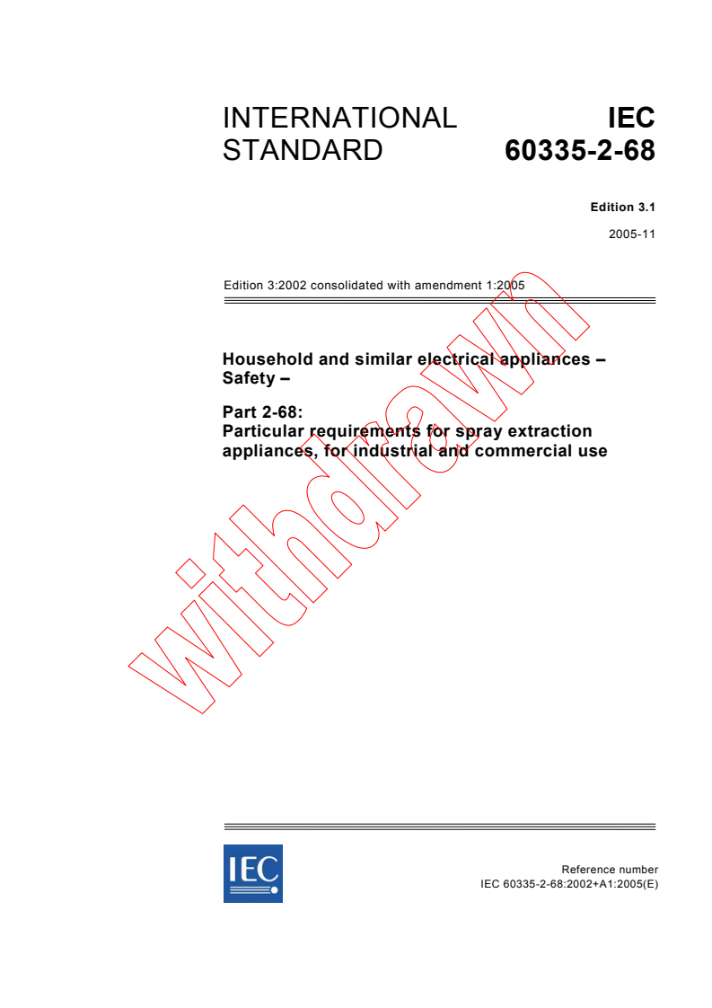 IEC 60335-2-68:2002+AMD1:2005 CSV - Household and similar electrical appliances - Safety - Part 2-68: Particular requirements for spray extraction appliances, for industrial and commercial use
Released:11/23/2005
Isbn:2831883504