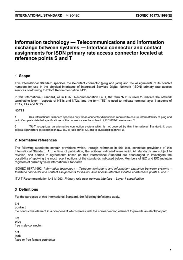 ISO/IEC 10173:1998 - Information technology -- Telecommunications and information exchange between systems -- Interface connector and contact assignments for ISDN primary rate access connector located at reference points S and T