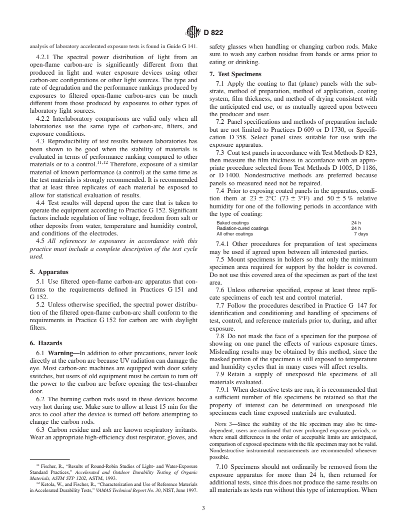 ASTM D822-01 - Standard Practice for Filtered Open-Flame Carbon-Arc Exposures of Paint and Related Coatings