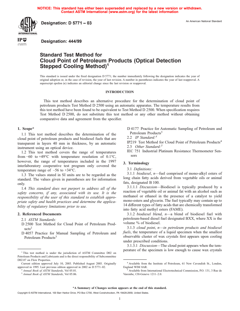 ASTM D5771-03 - Standard Test Method for Cloud Point of Petroleum Products (Optical Detection Stepped Cooling Method)