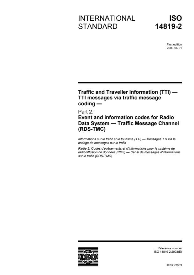 ISO 14819-2:2003 - Traffic and Traveller Information (TTI) -- TTI messages via traffic message coding