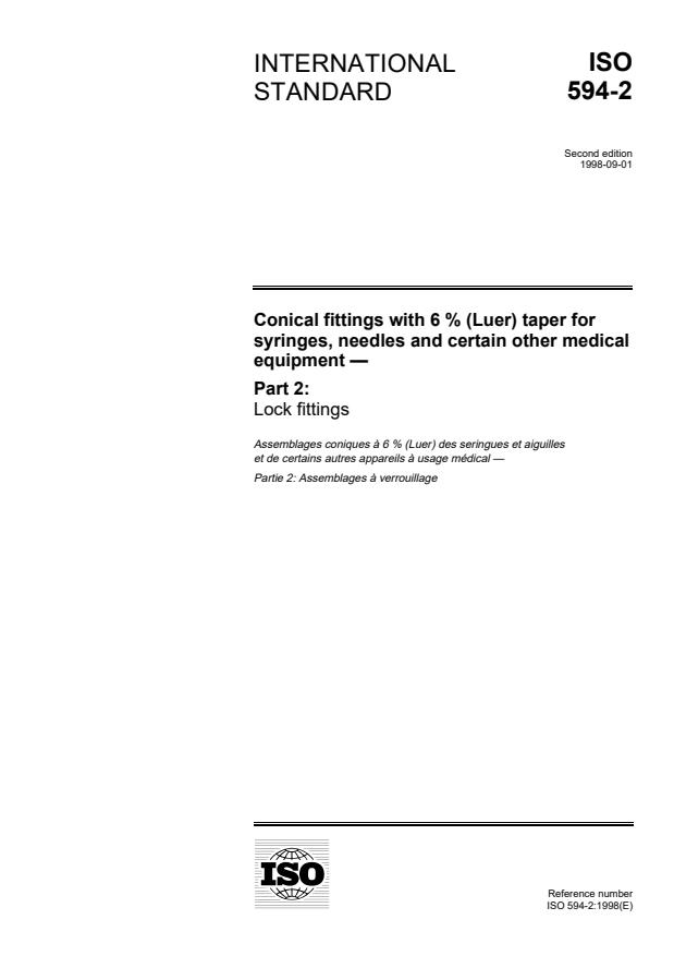 ISO 594-2:1998 - Conical fittings with 6 % (Luer) taper for syringes, needles and certain other medical equipment