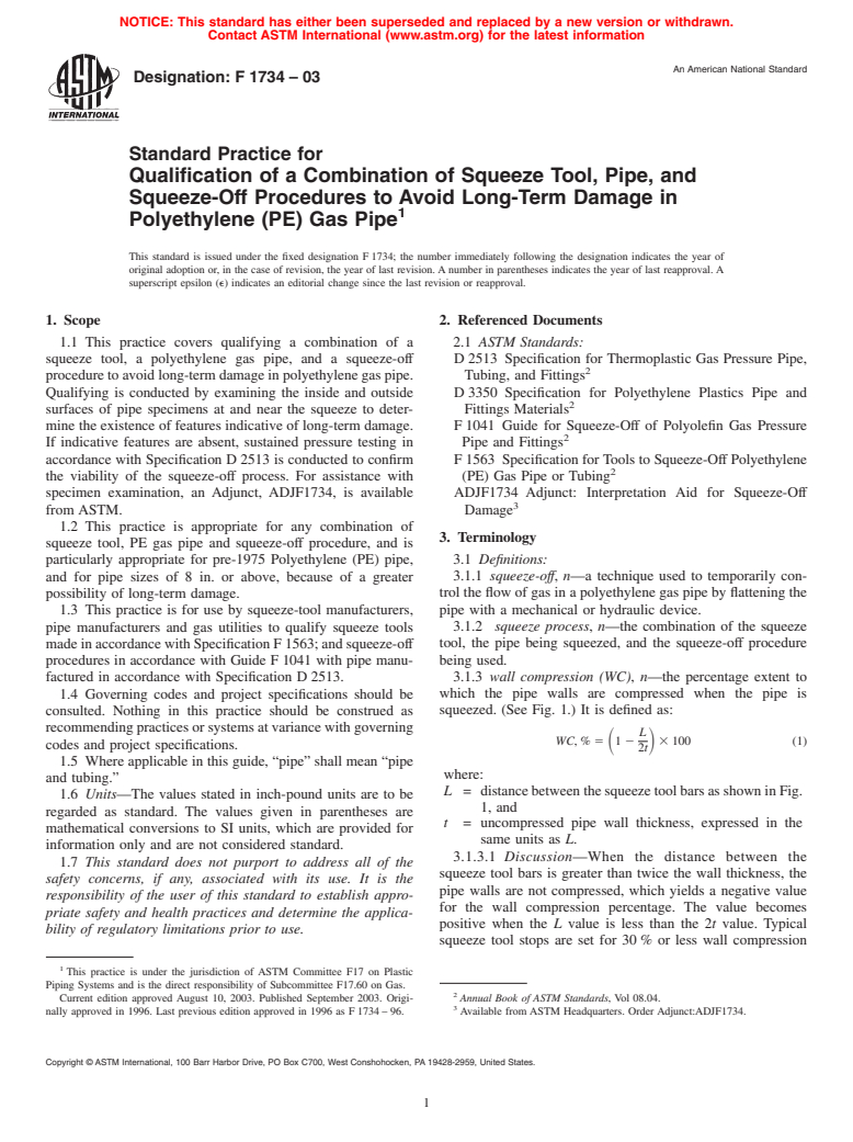 ASTM F1734-03 - Standard Practice for Qualification of a Combination of Squeeze Tool, Pipe, and Squeeze-Off Procedures to Avoid Long-Term Damage in Polyethylene (PE) Gas Pipe