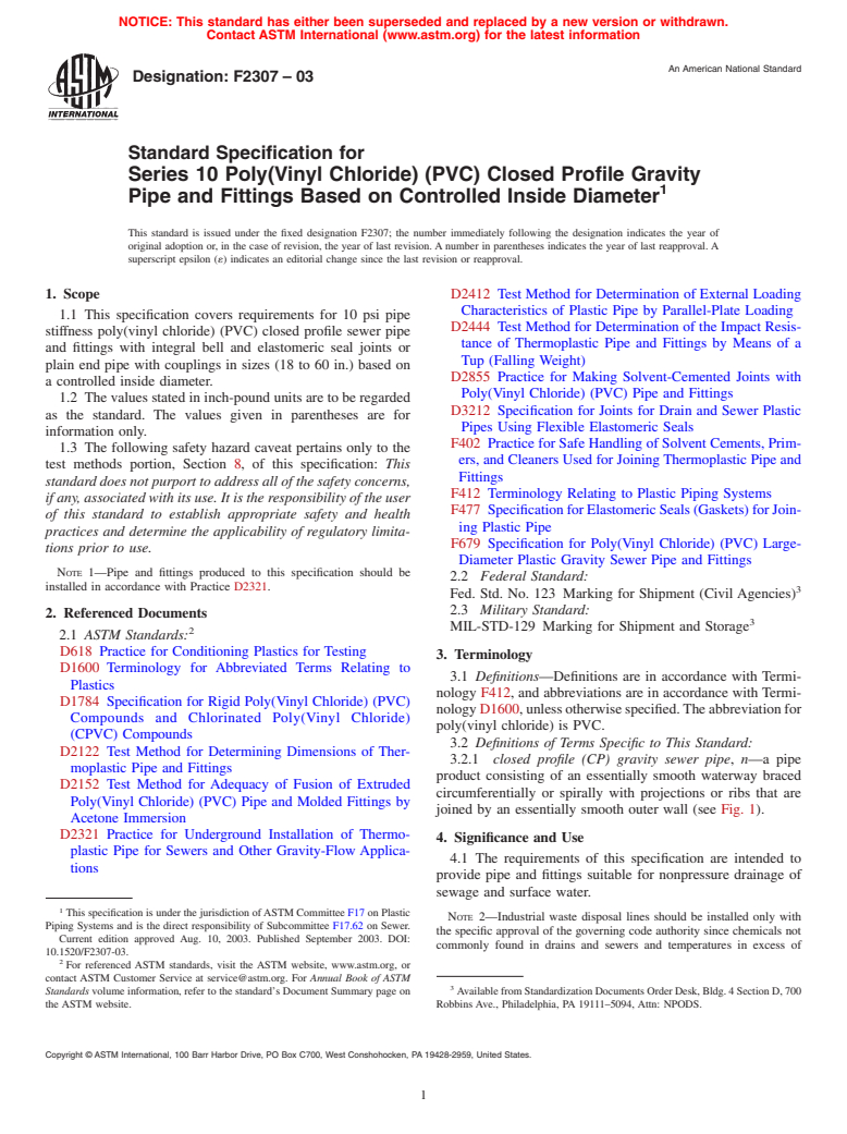 ASTM F2307-03 - Standard Specification for Series 10 Poly(Vinyl Chloride) (PVC) Closed Profile Gravity Pipe and Fittings Based on Controlled Inside Diameter (Withdrawn 2011)