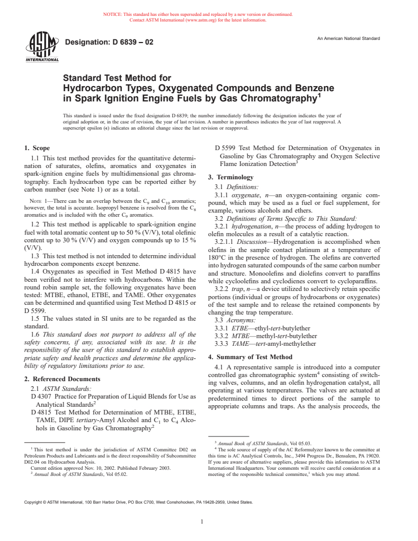 ASTM D6839-02 - Standard Test Method for Hydrocarbon Types, Oxygenated Compounds and Benzene in Spark Ignition Engine Fuels by Gas Chromatography