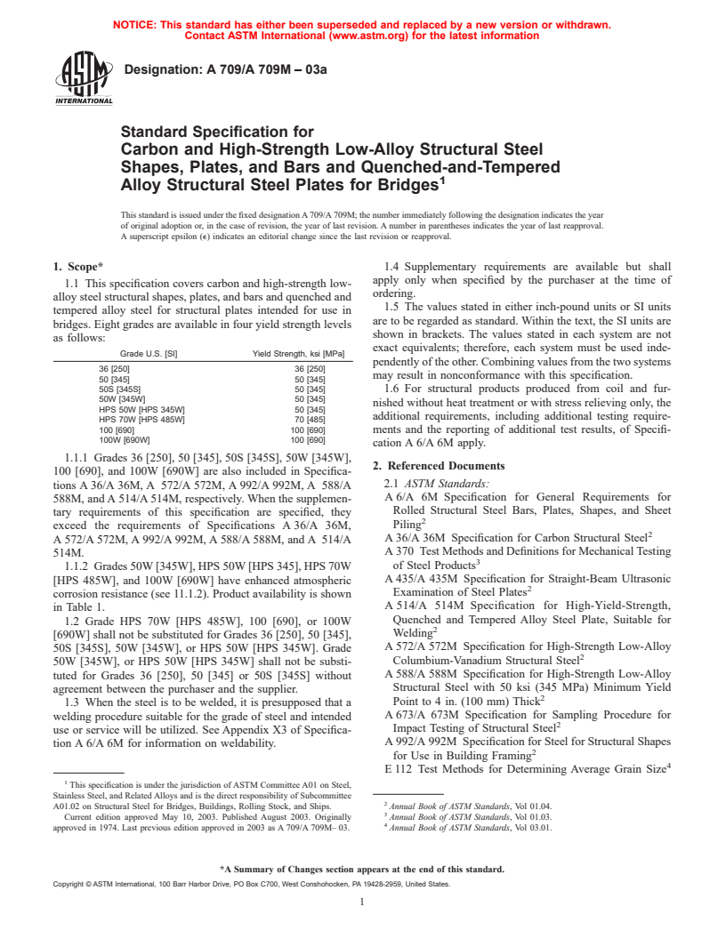 ASTM A709/A709M-03a - Standard Specification for Carbon and High-Strength Low-Alloy Structural Steel Shapes, Plates, and Bars and Quenched-and-Tempered Alloy Structural Steel Plates for Bridges