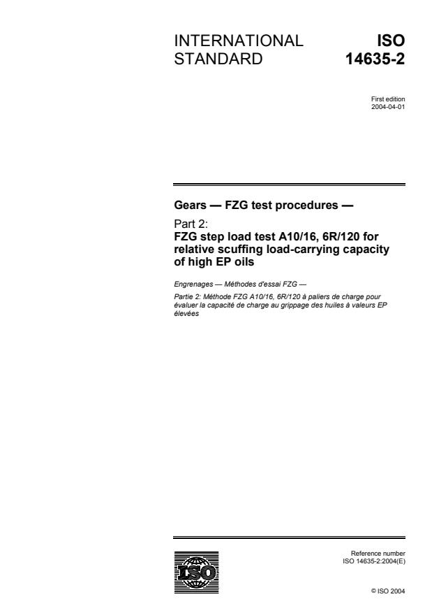 ISO 14635-2:2004 - Gears -- FZG test procedures