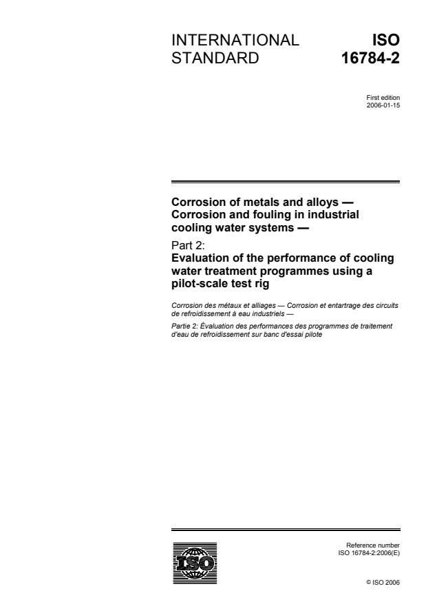 ISO 16784-2:2006 - Corrosion  of metals and alloys -- Corrosion and fouling in industrial cooling water systems