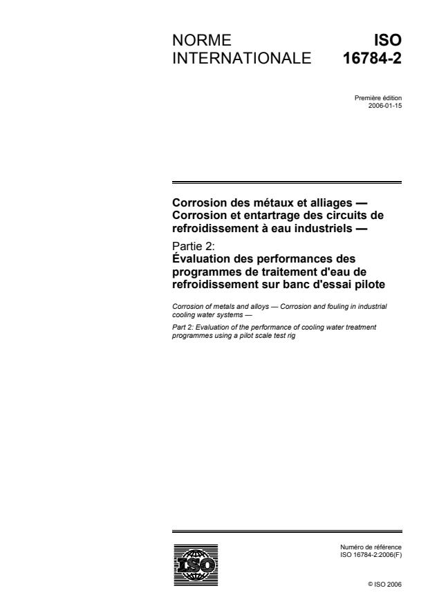 ISO 16784-2:2006 - Corrosion des métaux et alliages -- Corrosion et entartrage des circuits de refroidissement a eau industriels